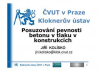 Prezentace: Problematika posuzování vlastností betonu v konstrukcích / Prezentující: doc. Ing. Kolísko, Ph.D. / KÚ ČVUT v Praze